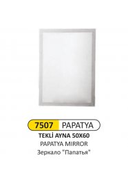 7507 PAPATYA AYNA